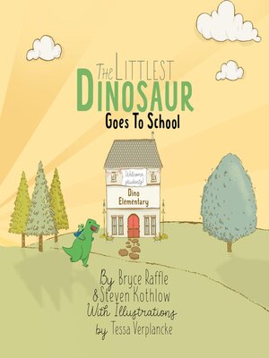 cover image of The Littlest Dinosaur Goes to School